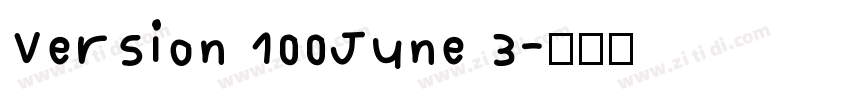 Version 100June 3字体转换